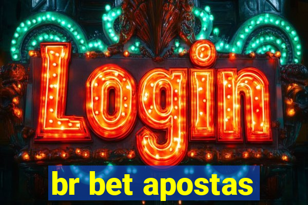 br bet apostas