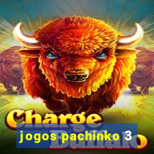 jogos pachinko 3