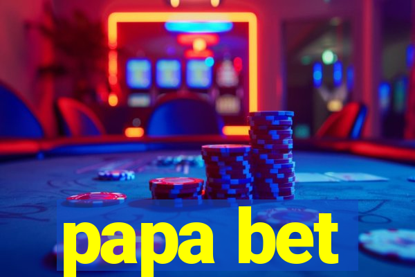 papa bet