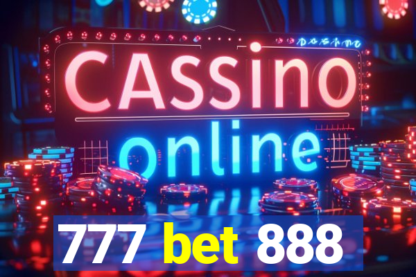 777 bet 888