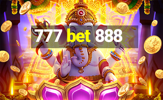 777 bet 888