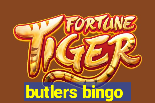 butlers bingo