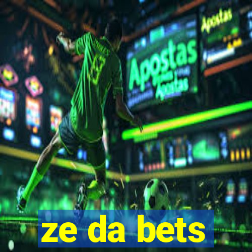 ze da bets