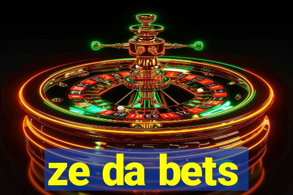 ze da bets