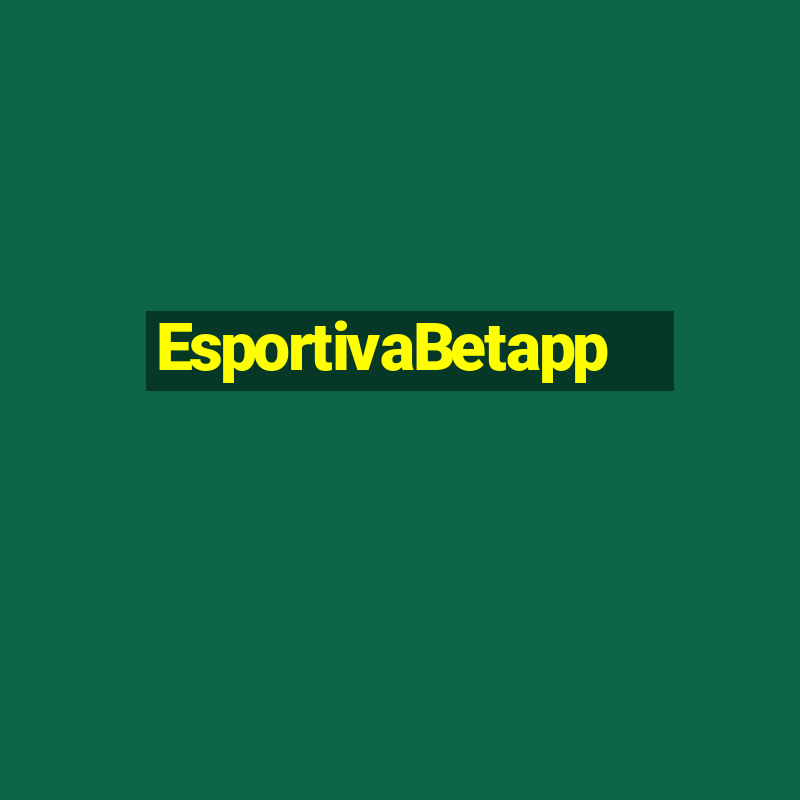 EsportivaBetapp