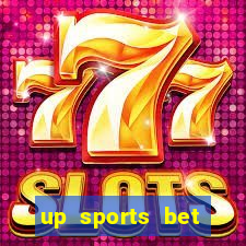 up sports bet b么nus 5 reais