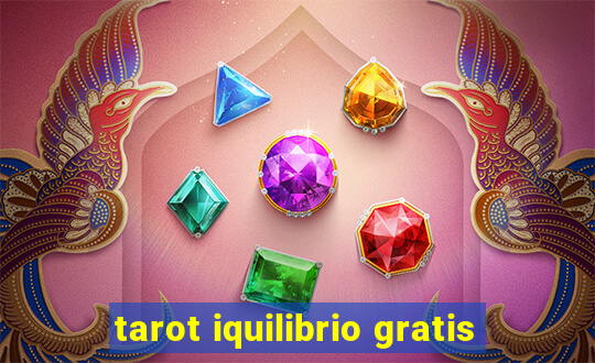 tarot iquilibrio gratis