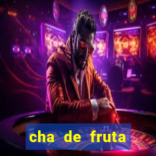 cha de fruta estrela stardew valley id stardew valley