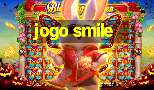 jogo smile