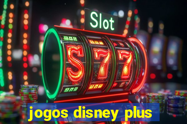 jogos disney plus