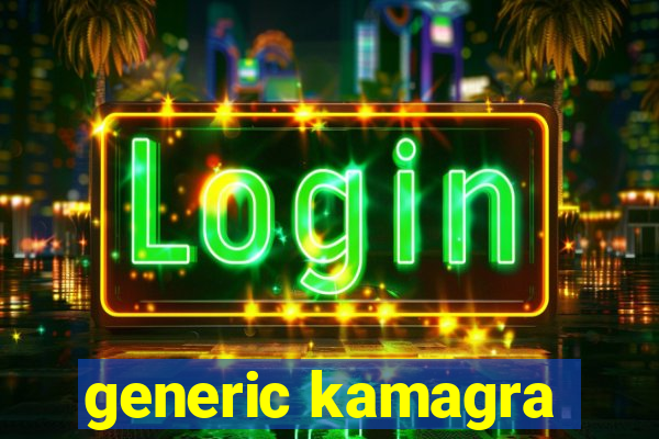 generic kamagra