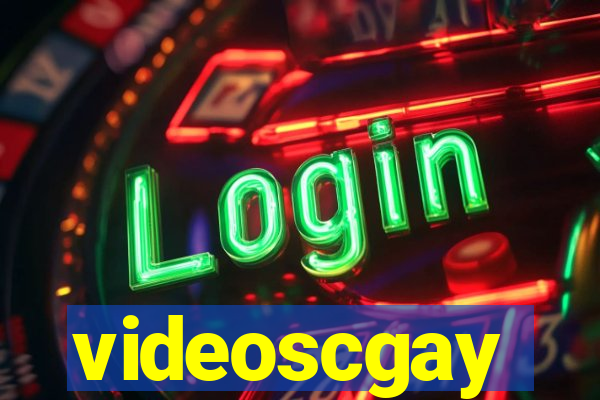 videoscgay