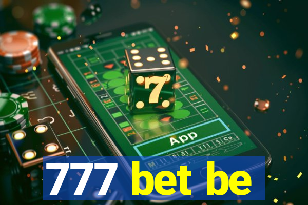 777 bet be