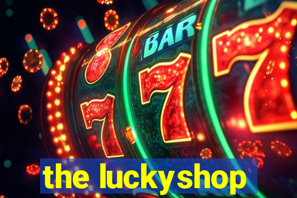 the luckyshop