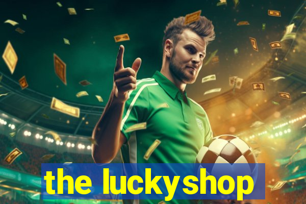 the luckyshop