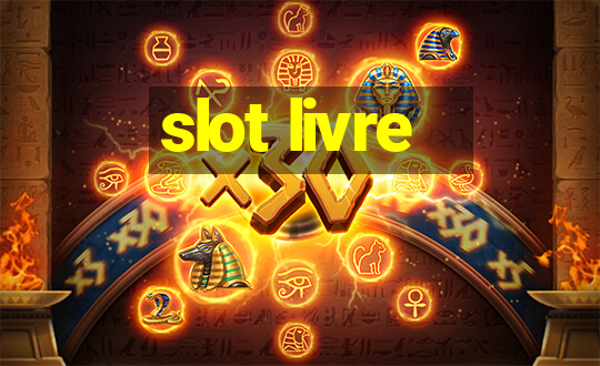 slot livre