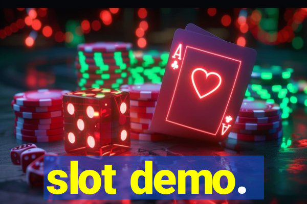 slot demo.