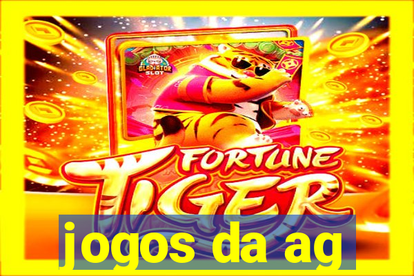 jogos da ag