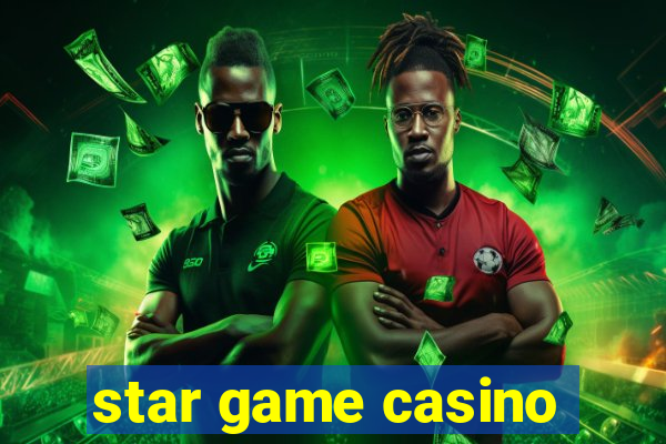 star game casino