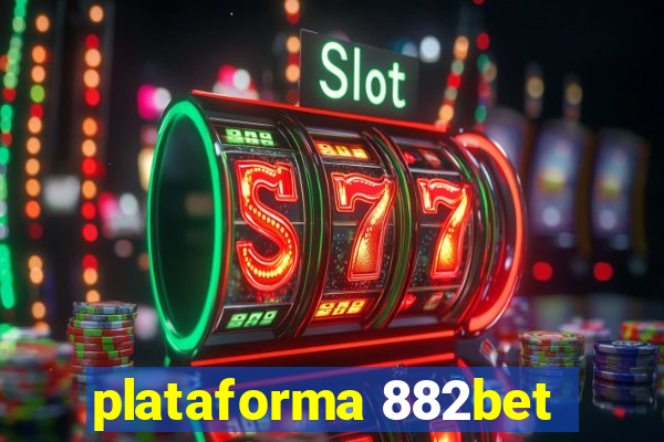 plataforma 882bet