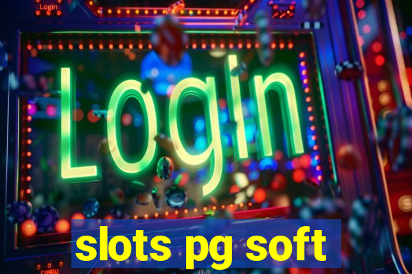 slots pg soft