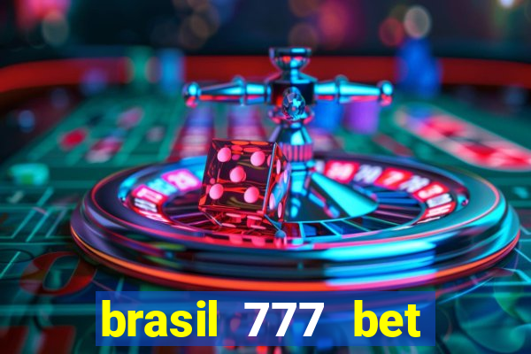 brasil 777 bet como jogar