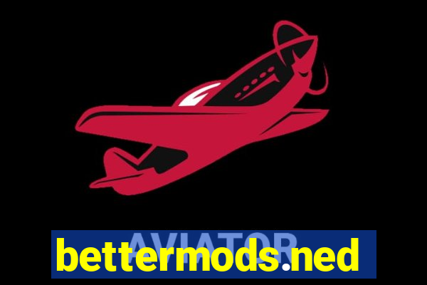 bettermods.ned