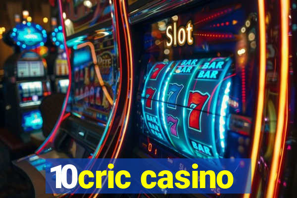 10cric casino