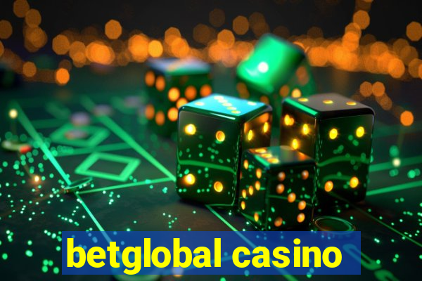 betglobal casino