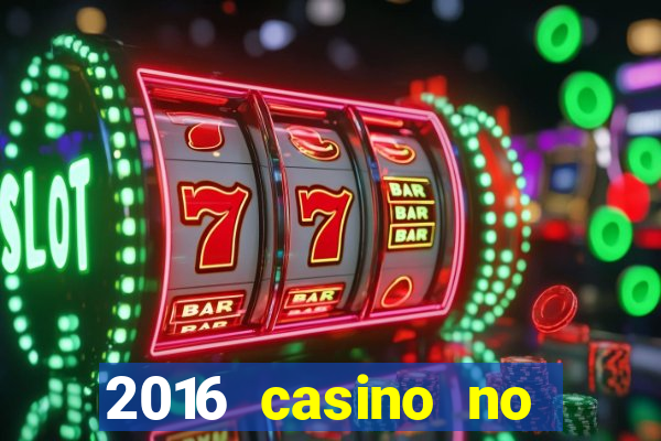 2016 casino no deposit bonus