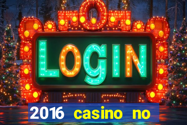 2016 casino no deposit bonus