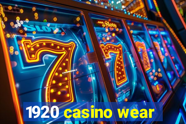 1920 casino wear