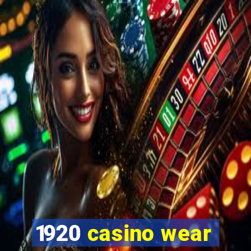 1920 casino wear