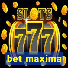 bet maxima