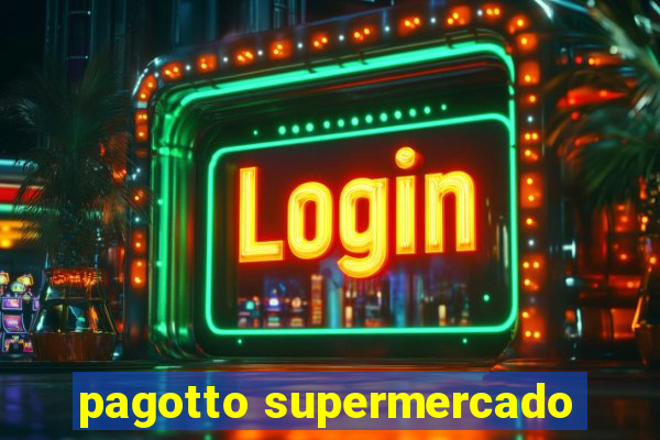 pagotto supermercado