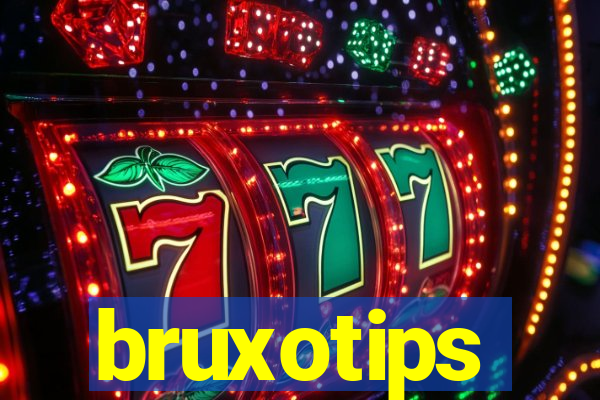 bruxotips