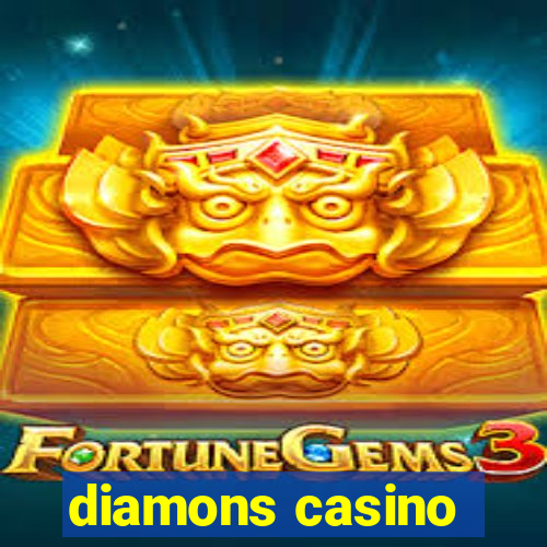 diamons casino