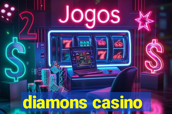 diamons casino