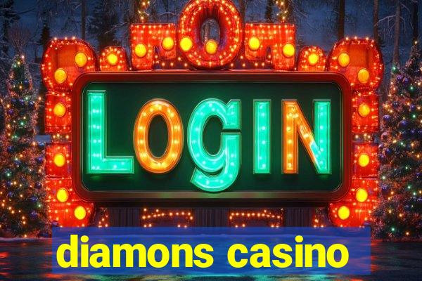 diamons casino