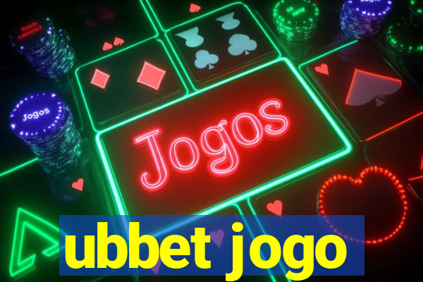 ubbet jogo