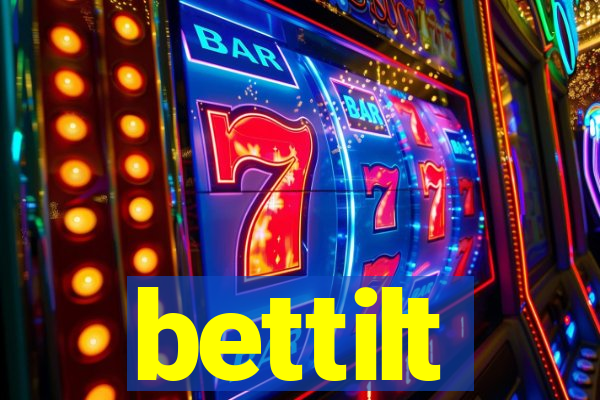 bettilt