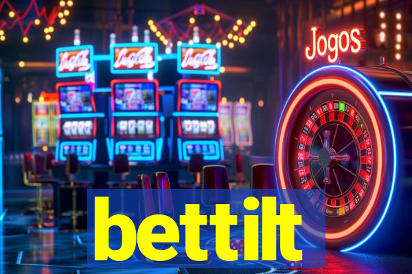 bettilt