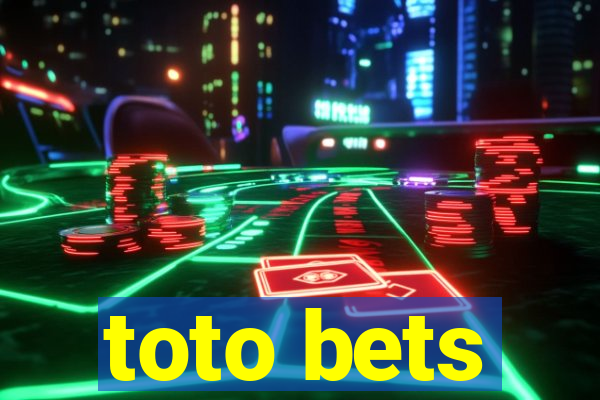 toto bets