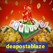 deapostablaze