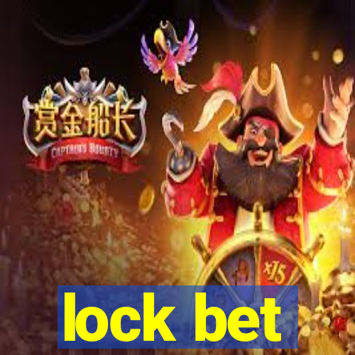 lock bet