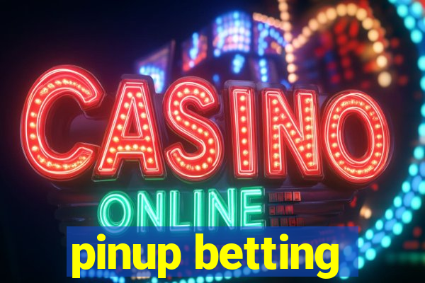 pinup betting