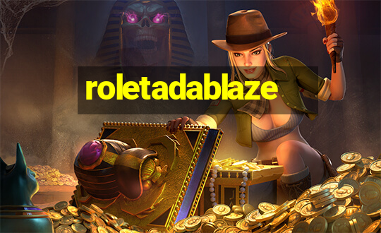 roletadablaze