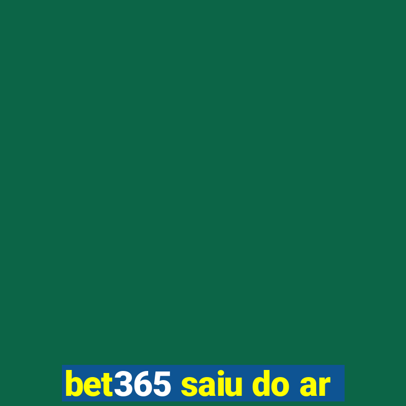 bet365 saiu do ar