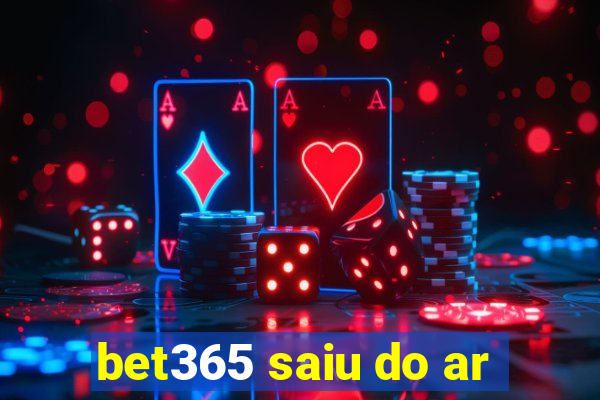 bet365 saiu do ar