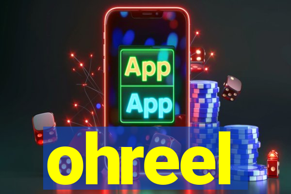 ohreel